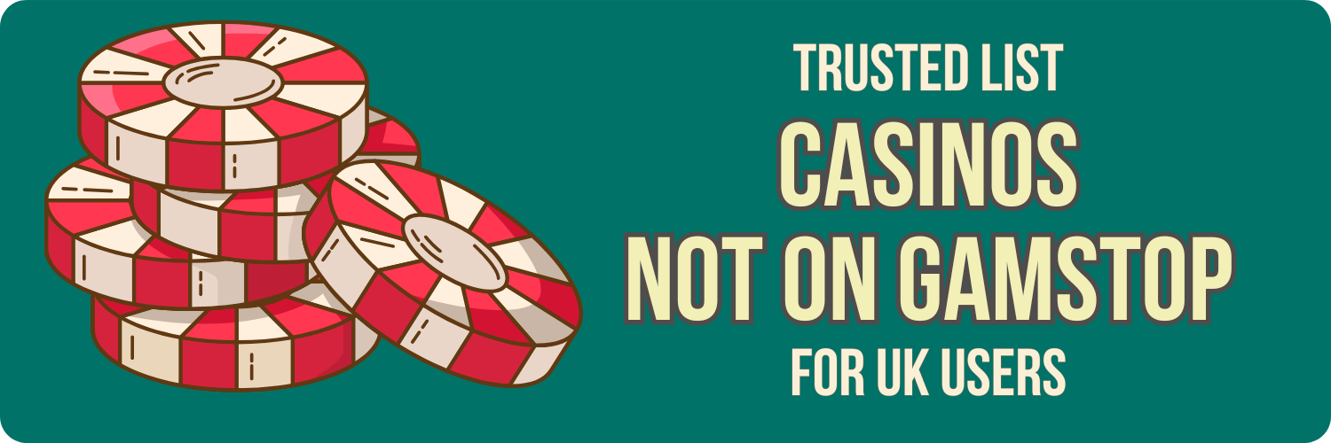 Explore the Best Gambling Sites Not on GamStop UK Explore the Best Gambling Sites Not on GamStop UK