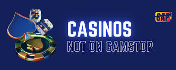 Exploring Casinos Not Registered to GamStop Exploring Casinos Not Registered to GamStop