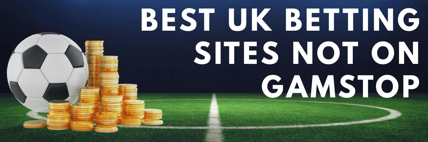 Exploring Non GamStop Bookmakers Your Guide to Enhanced Betting Experiences